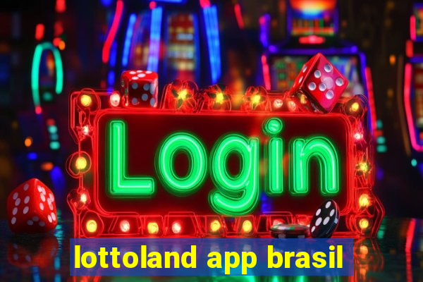 lottoland app brasil